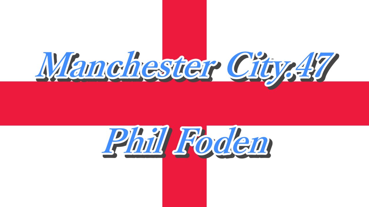 フィル フォーデンってどんな選手 生い立ちやプレースタイルを徹底解説 Yasublog