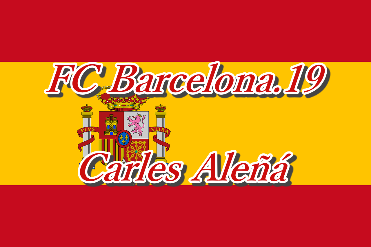 カルレス アレニャってどんな選手 生い立ちやプレースタイルを徹底解説 Fcバルセロナ Yasublog